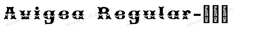 Avigea Regular字体转换